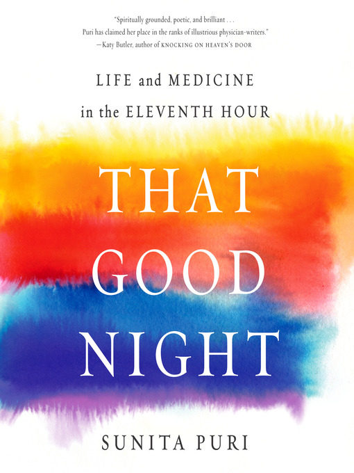 Title details for That Good Night by Sunita Puri - Available